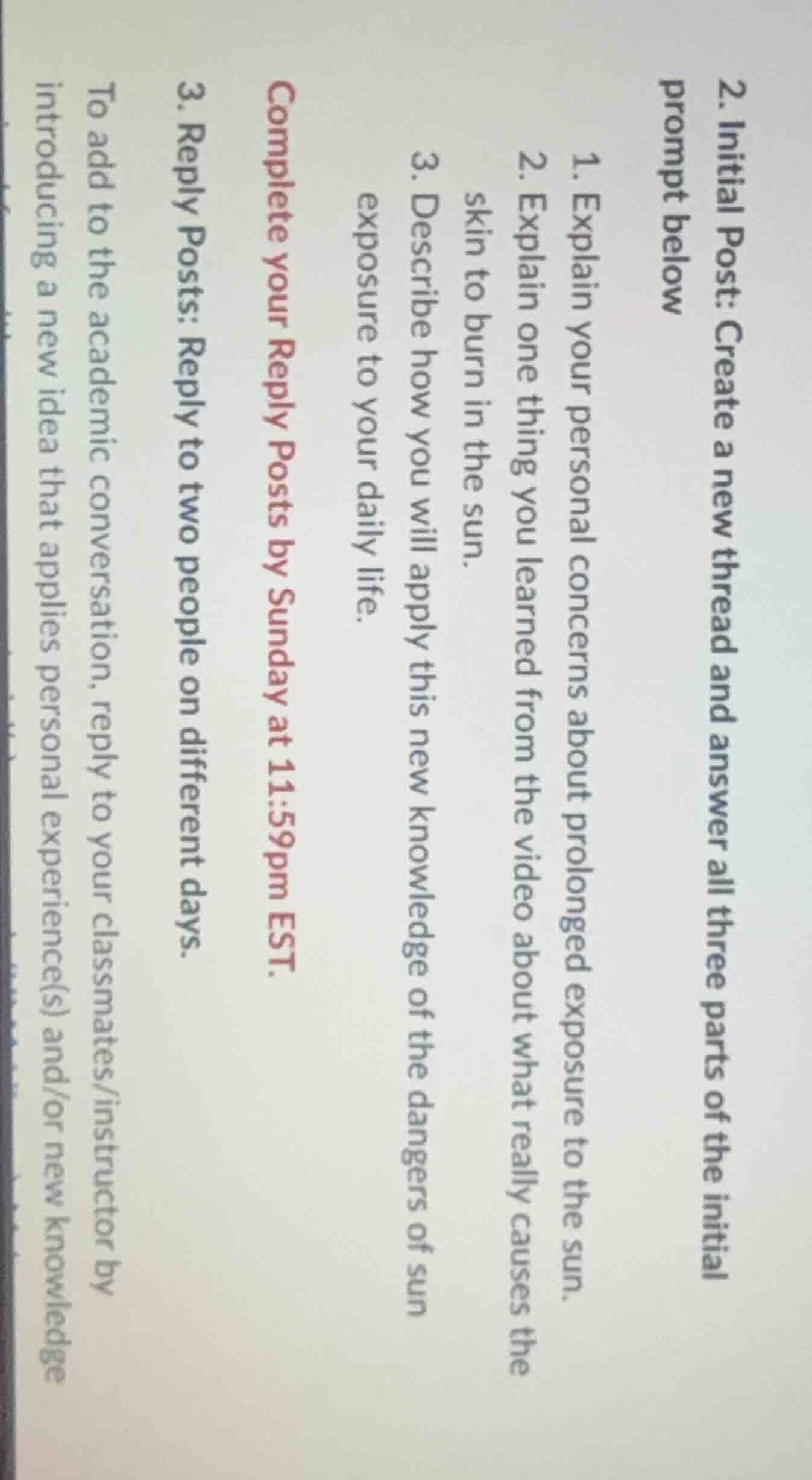 2. initial post: create a new thread and answer all three parts of the …