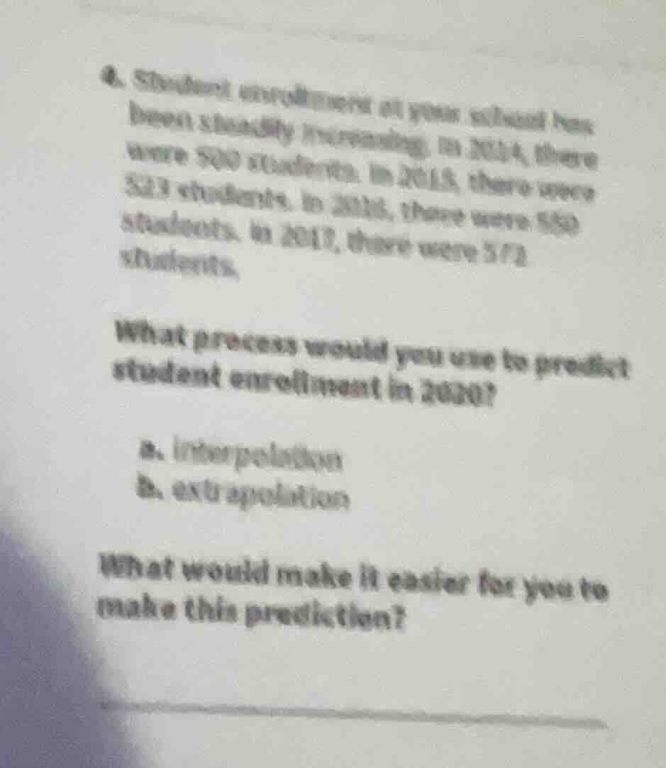4. student enrollment at your school has been steadily increasing. in 2…