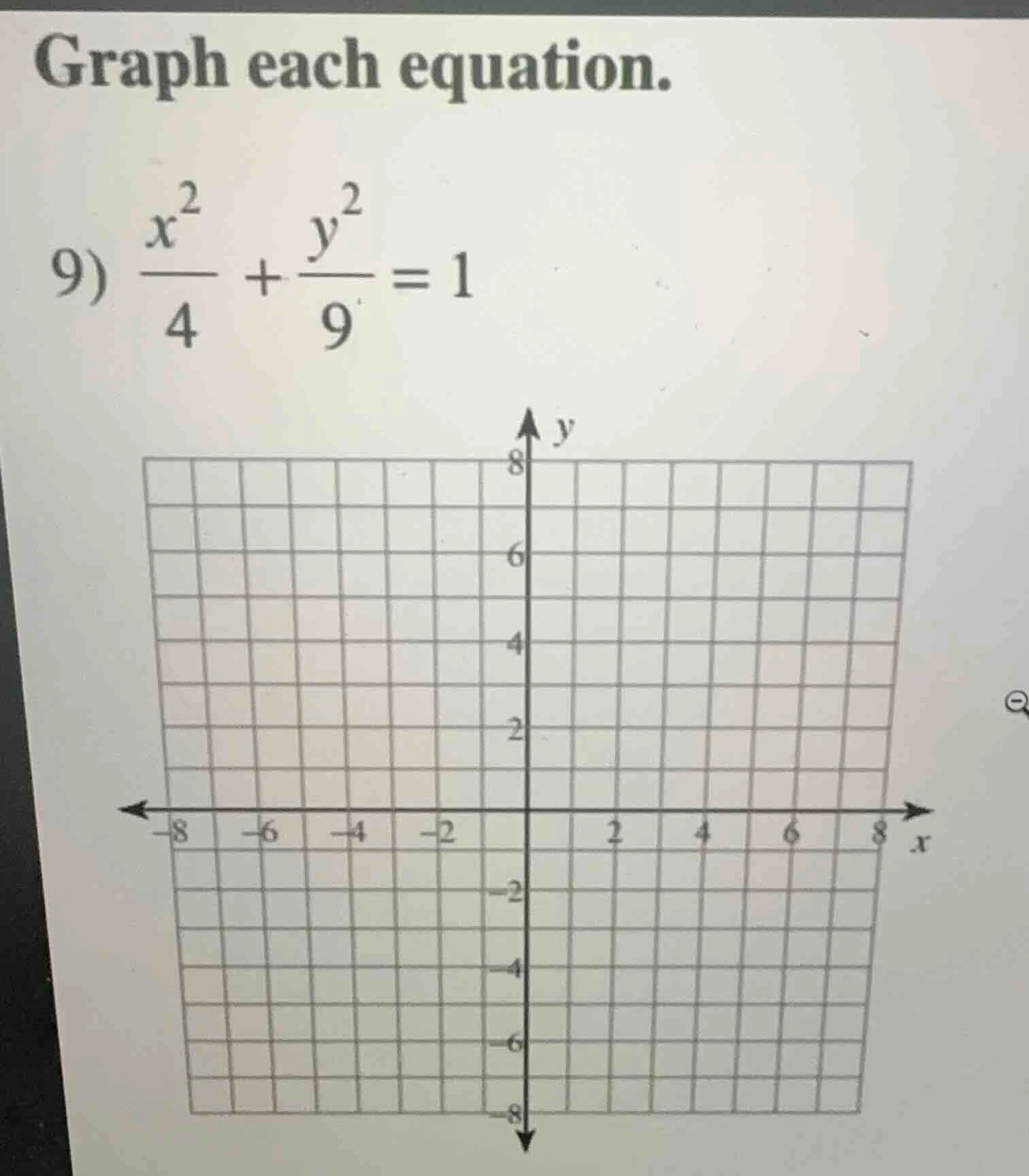 graph each equation. 9) \\(\\frac{x^2}{4} + \\frac{y^2}{9} = 1\\)