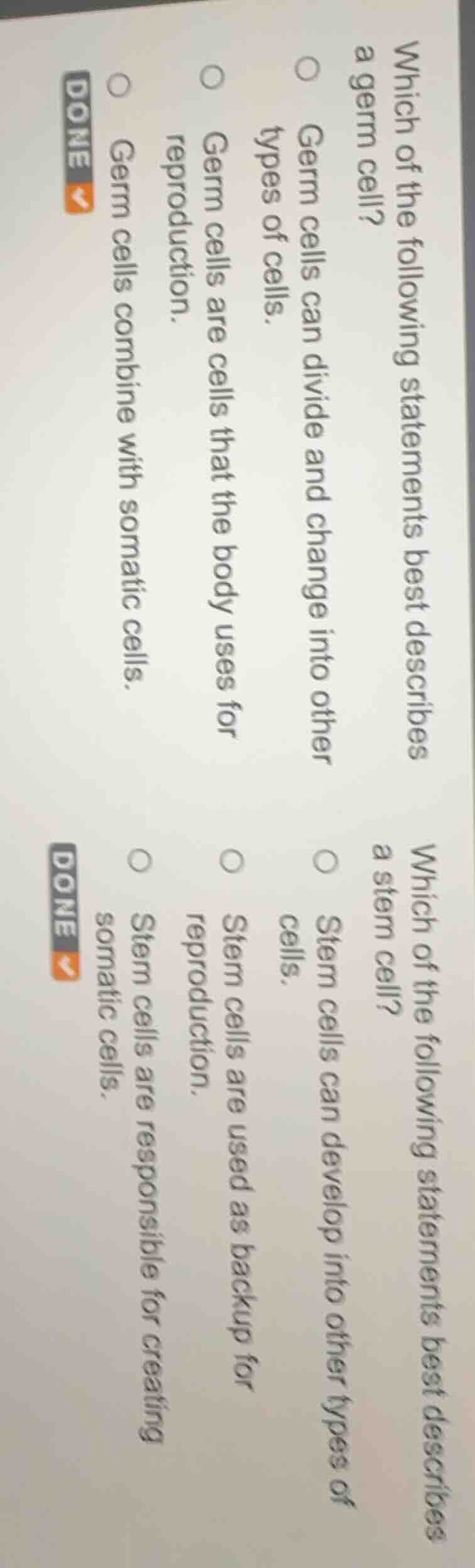 which of the following statements best describes a germ cell? germ cell…