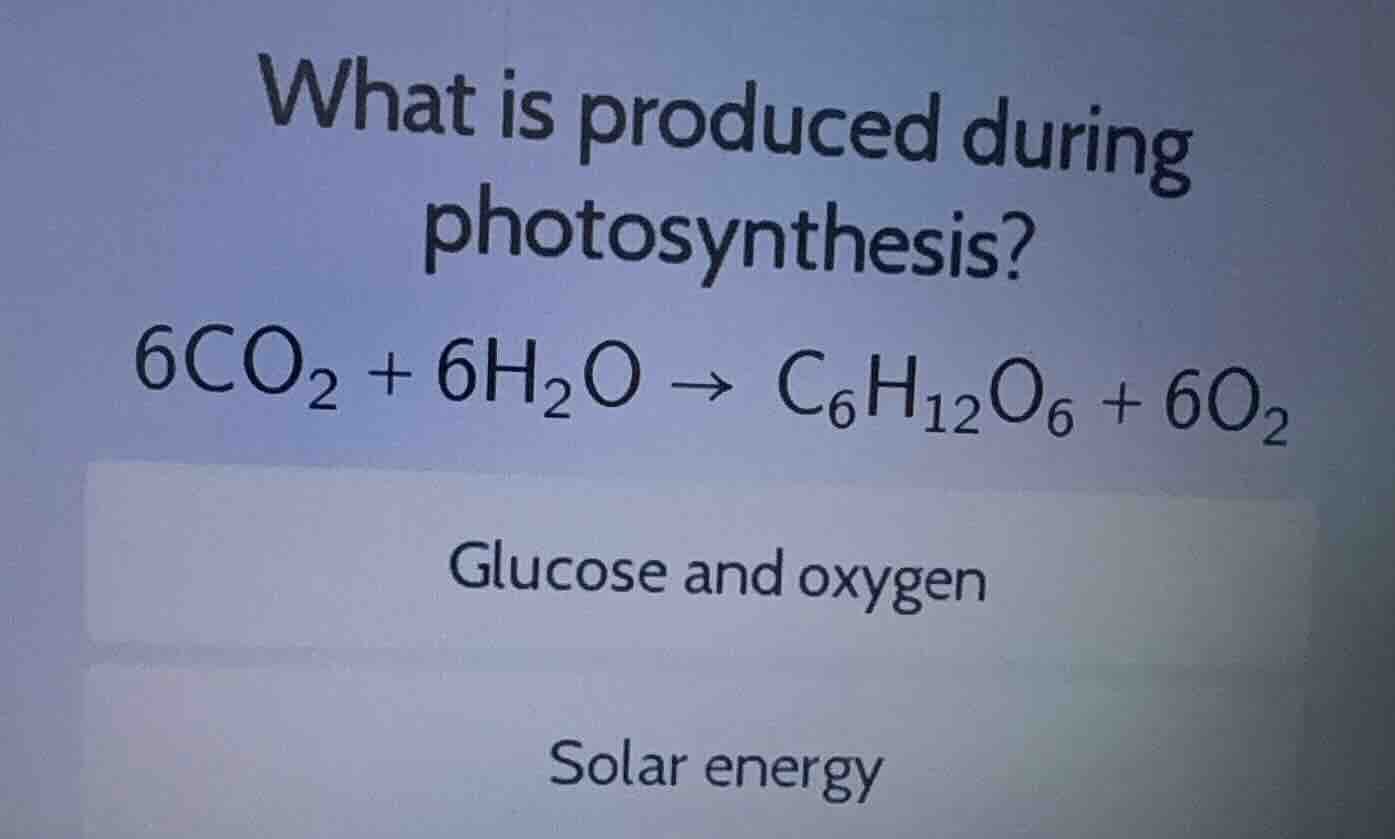 what is produced during photosynthesis? $6\\ce{co_2} + 6\\ce{h_2o} \ ig…