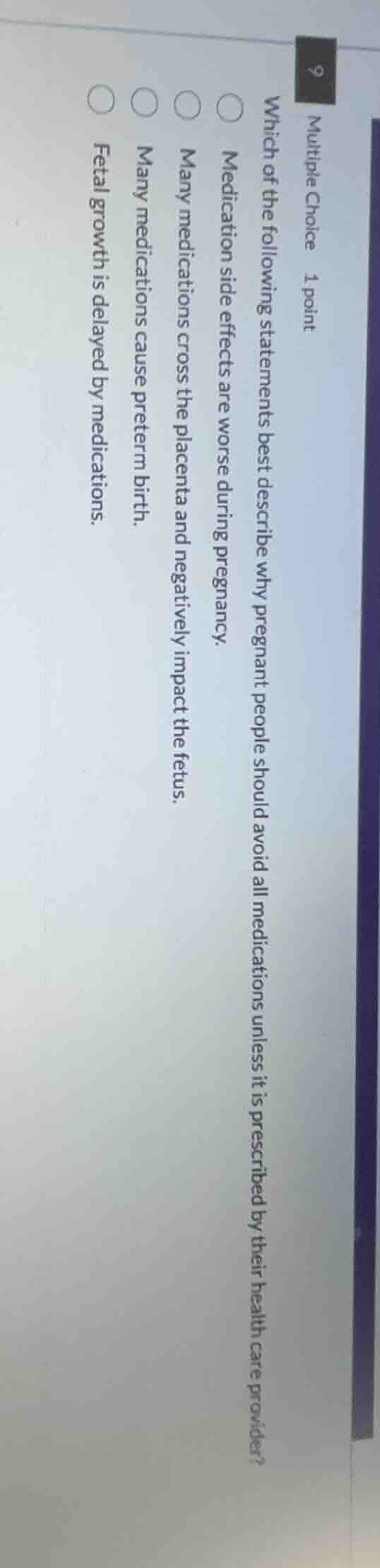 multiple choice 1 point 9 which of the following statements best descri…