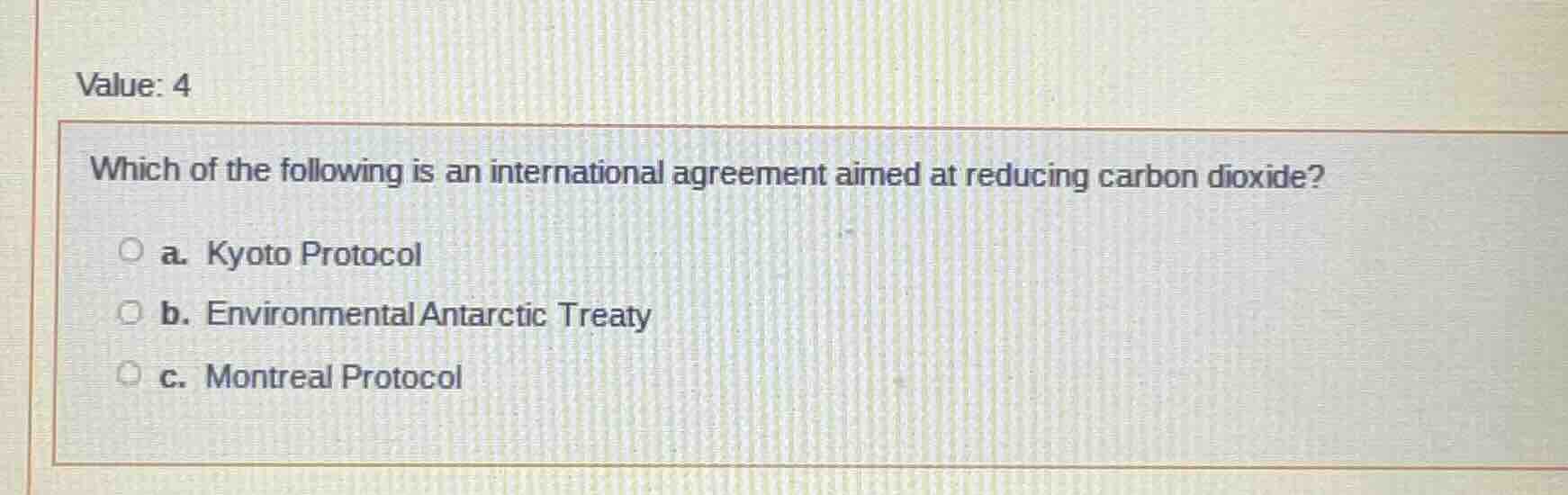 value: 4 which of the following is an international agreement aimed at …