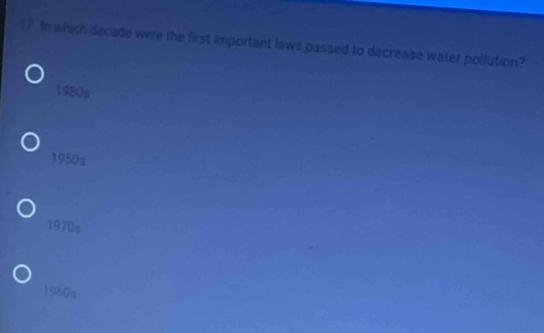 17 in which decade were the first important laws passed to decrease wat…