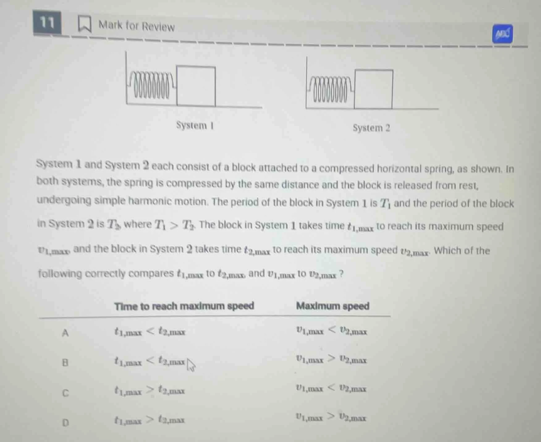 system 1 and system 2 each consist of a block attached to a compressed …