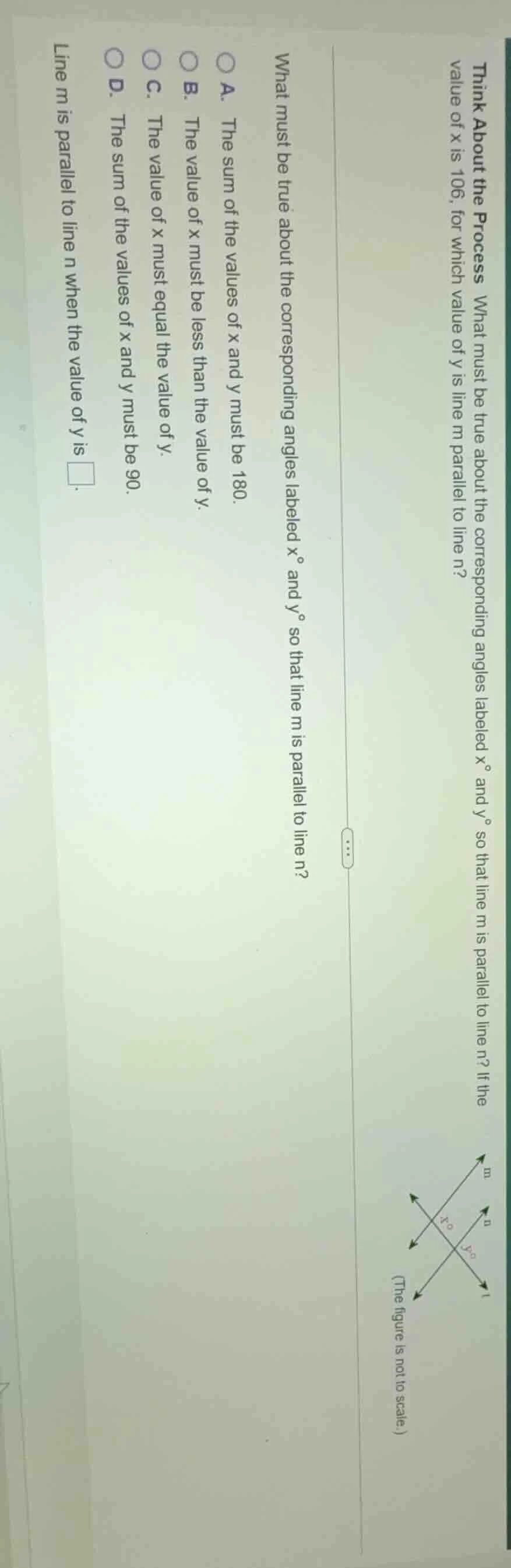think about the process what must be true about the corresponding angle…