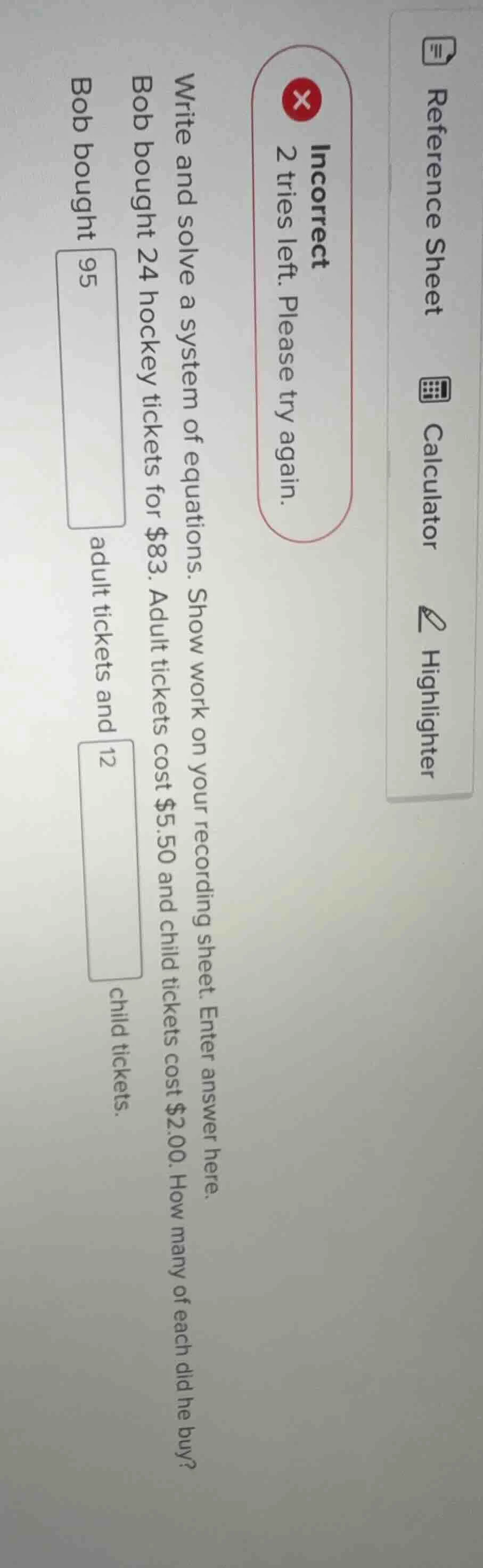 write and solve a system of equations. show work on your recording shee…