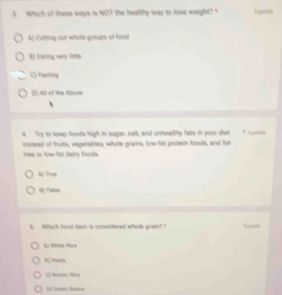 3. which of these ways is not the healthy way to lose weight? a) cuttin…
