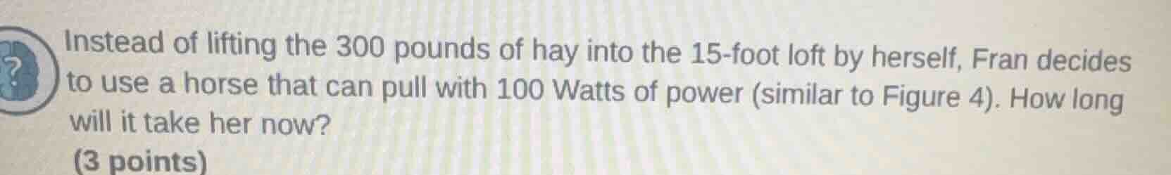 instead of lifting the 300 pounds of hay into the 15 - foot loft by her…
