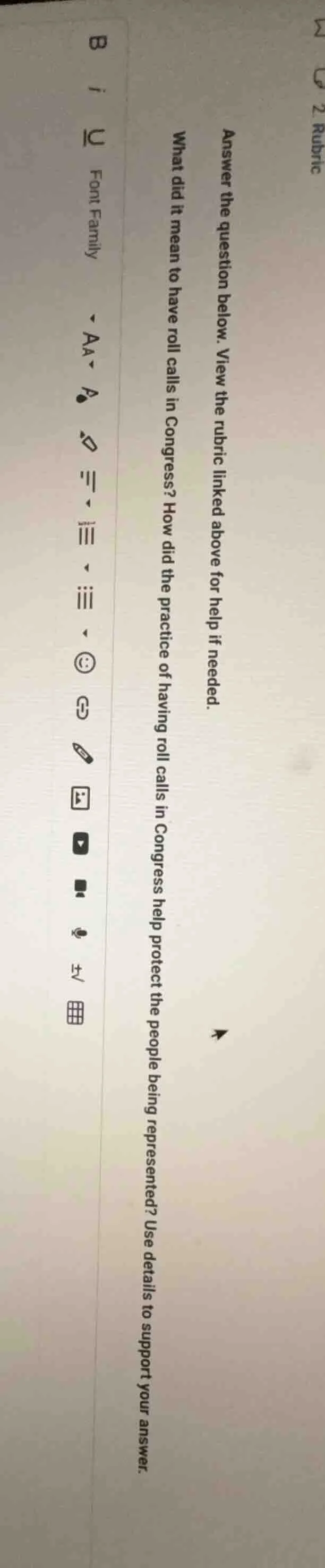 answer the question below. view the rubric linked above for help if nee…