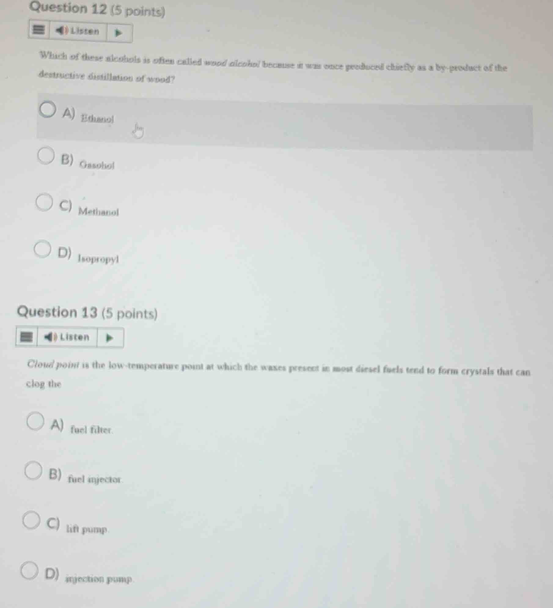 question 12 (5 points) which of these alcohols is often called wood alc…