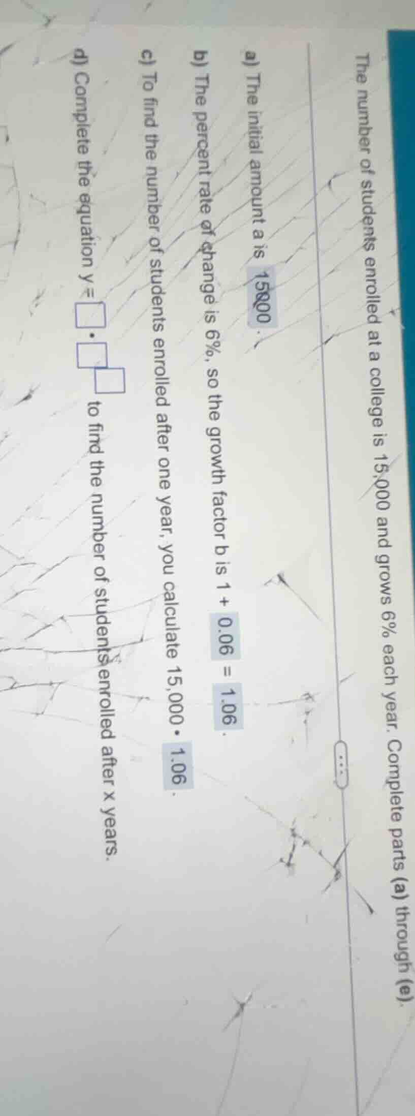 the number of students enrolled at a college is 15,000 and grows 6% eac…