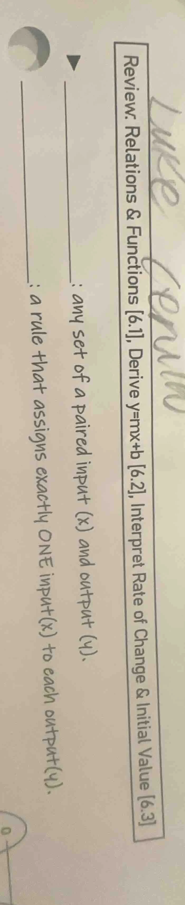 review: relations & functions 6.1, derive y=mx+b 6.2, interpret rate of…