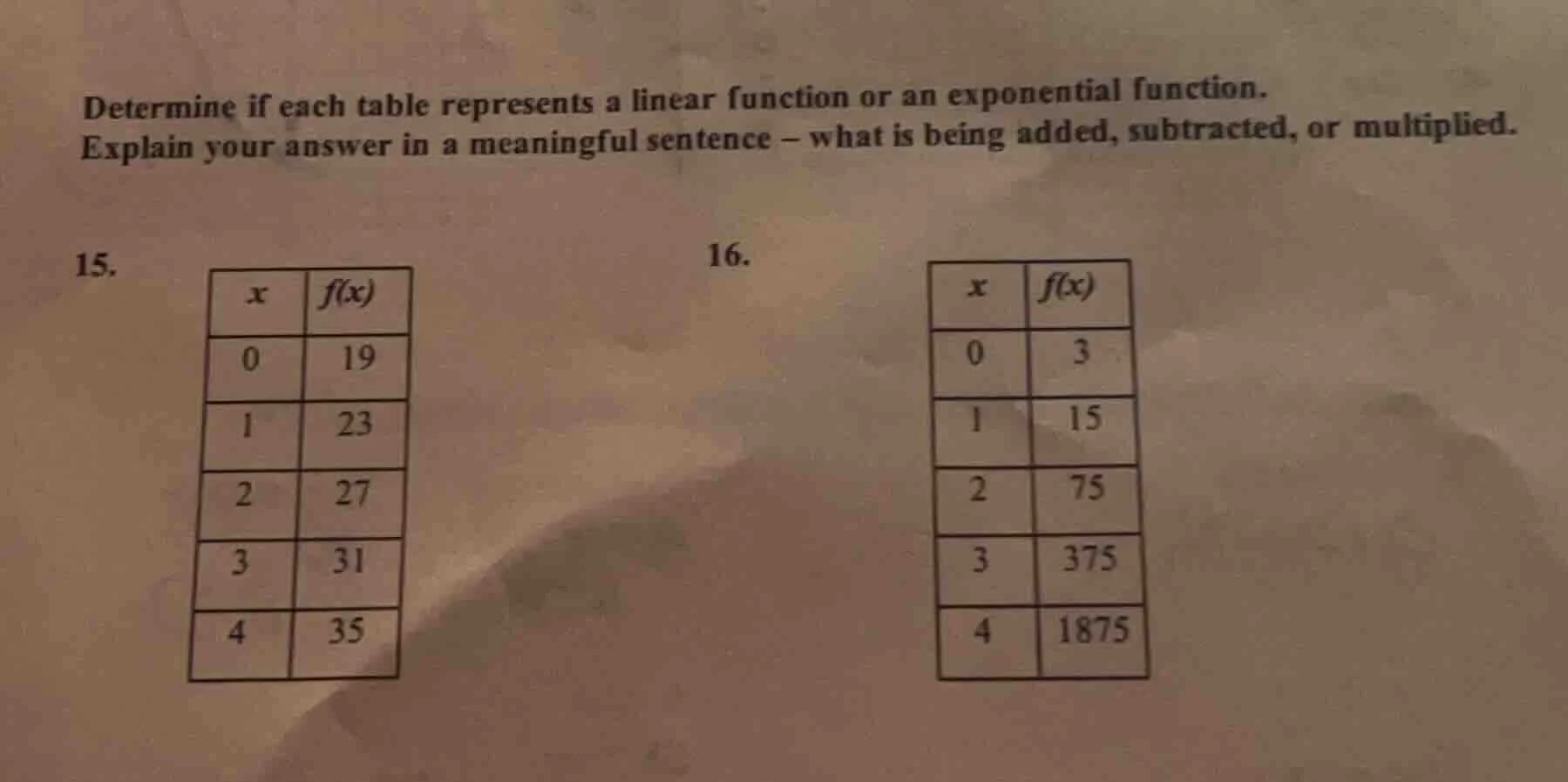 determine if each table represents a linear function or an exponential …