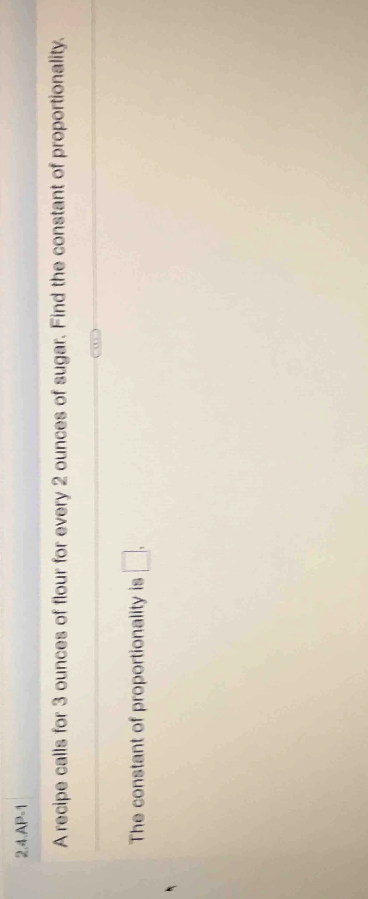 a recipe calls for 3 ounces of flour for every 2 ounces of sugar. find …