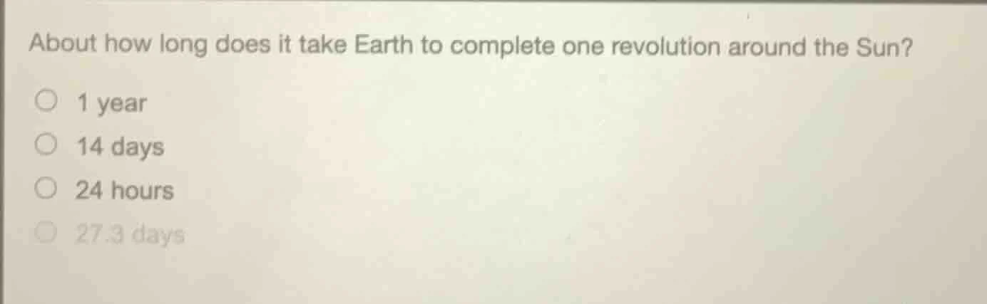 about how long does it take earth to complete one revolution around the…