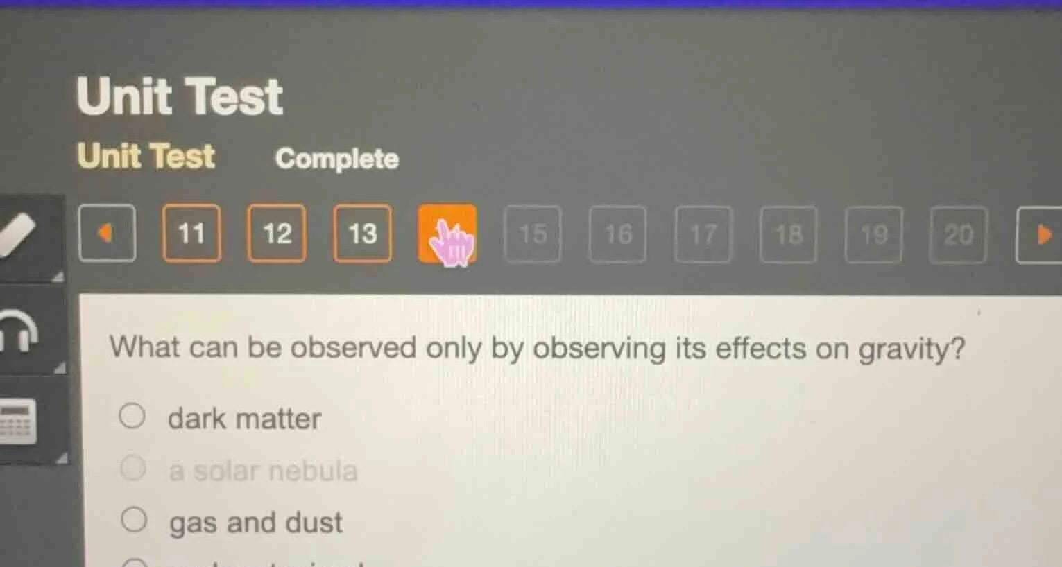 what can be observed only by observing its effects on gravity? dark mat…