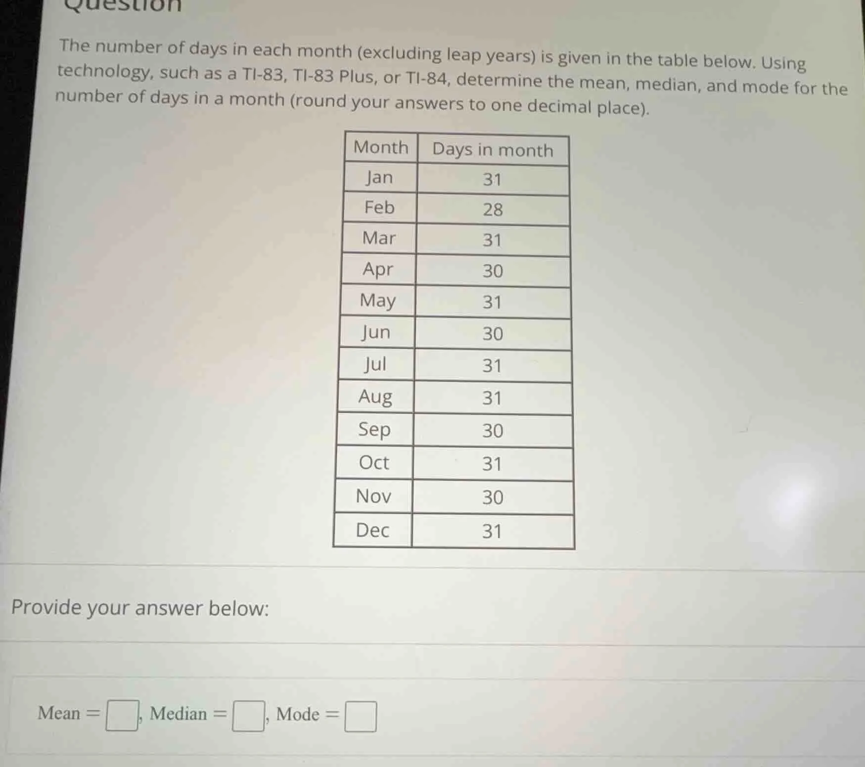 the number of days in each month (excluding leap years) is given in the…
