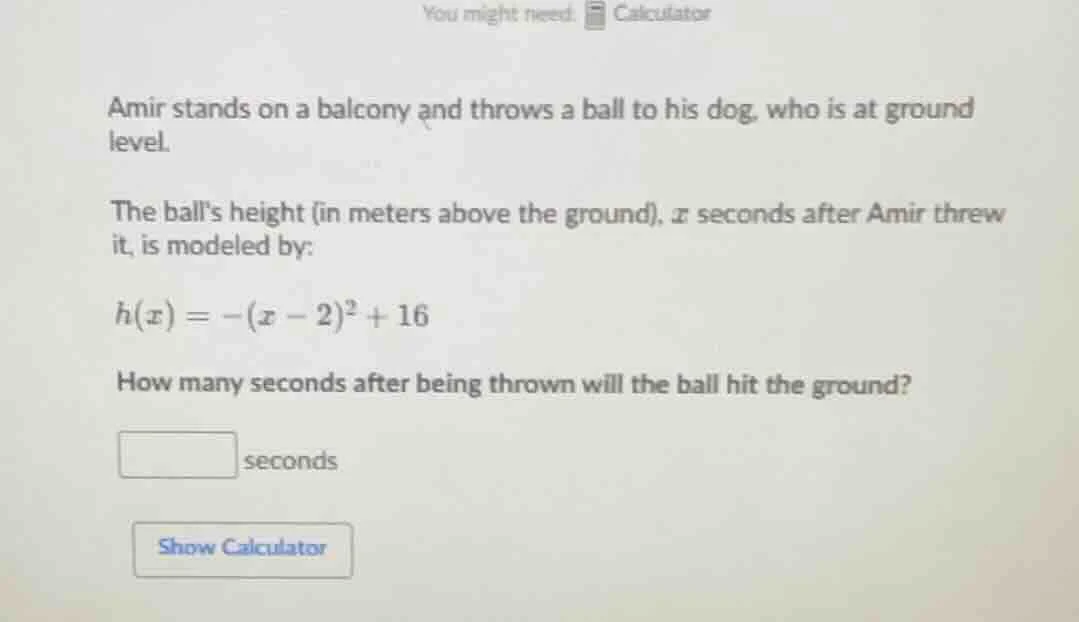 you might need: calculator amir stands on a balcony and throws a ball t…