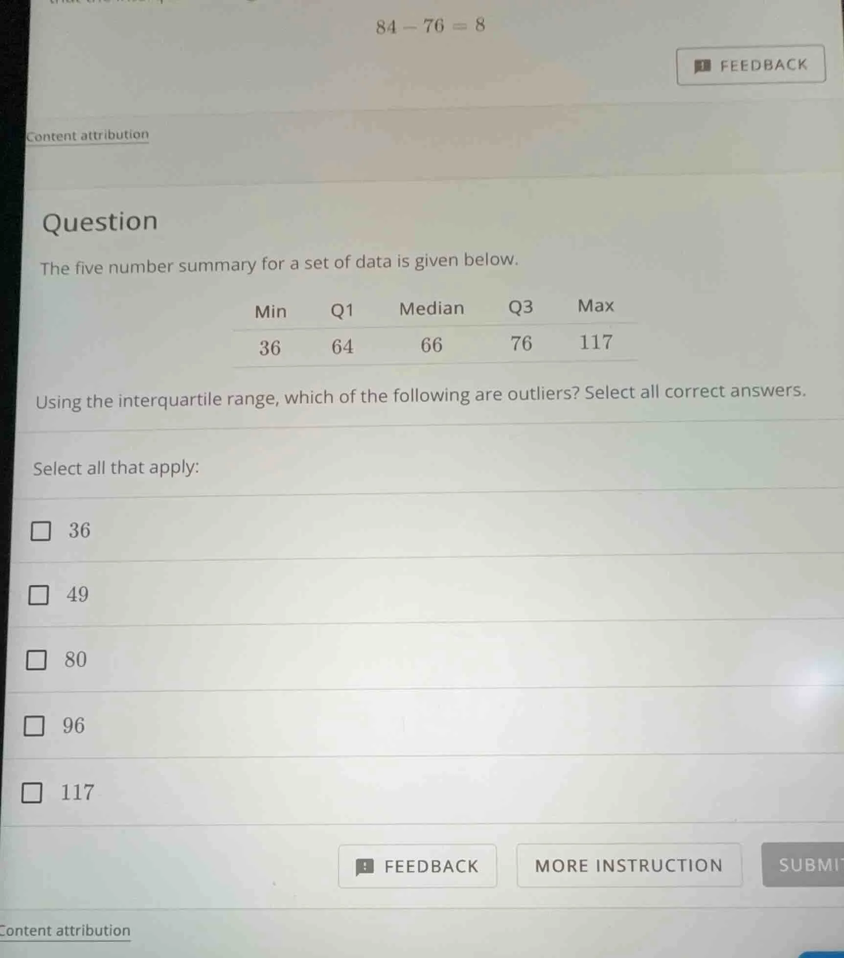 question the five number summary for a set of data is given below. min …