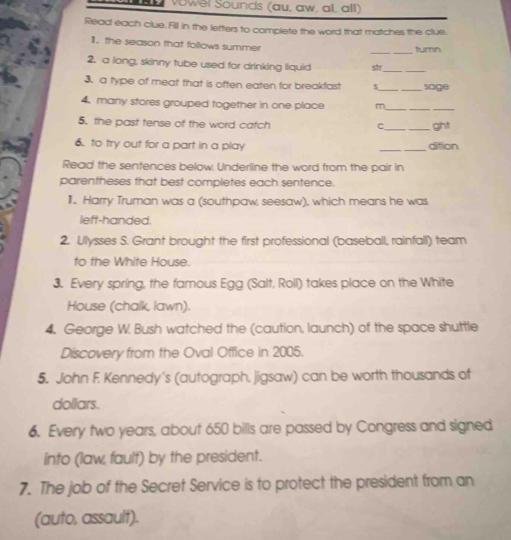 vowel sounds (au, aw, al, all) read each clue. fill in the letters to c…