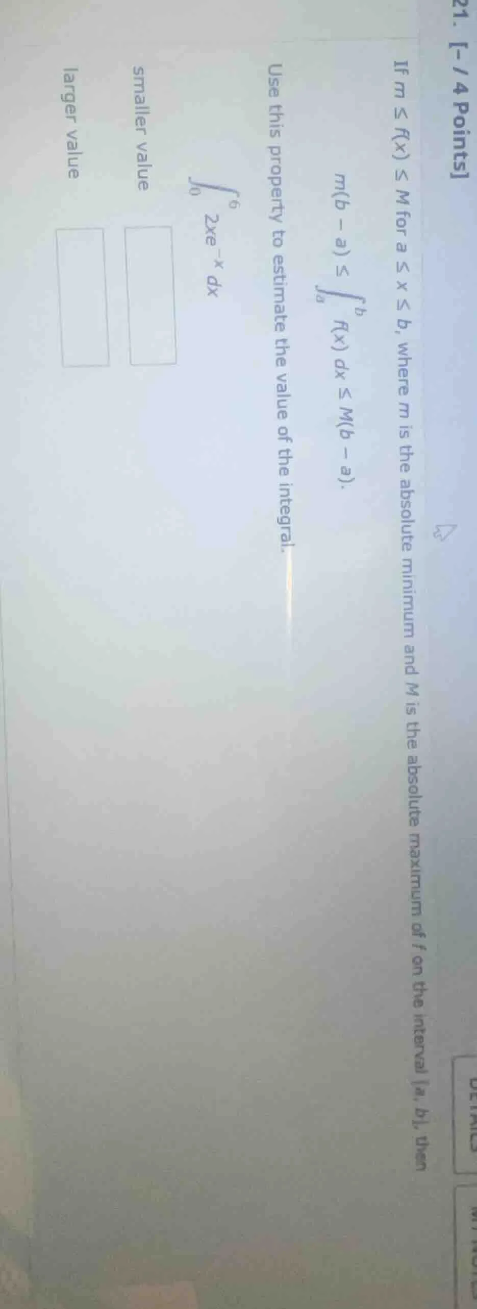 21. -/4 points if ( m leq f(x) leq m ) for ( a leq x leq b ), where ( m…