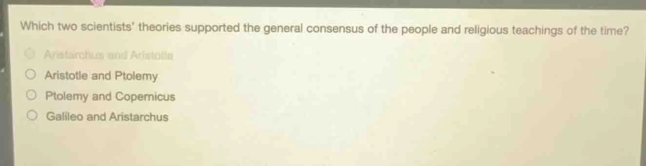which two scientists theories supported the general consensus of the pe…