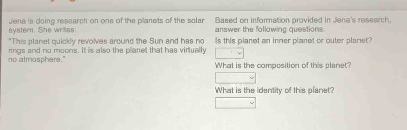 jena is doing research on one of the planets of the solar system. she w…