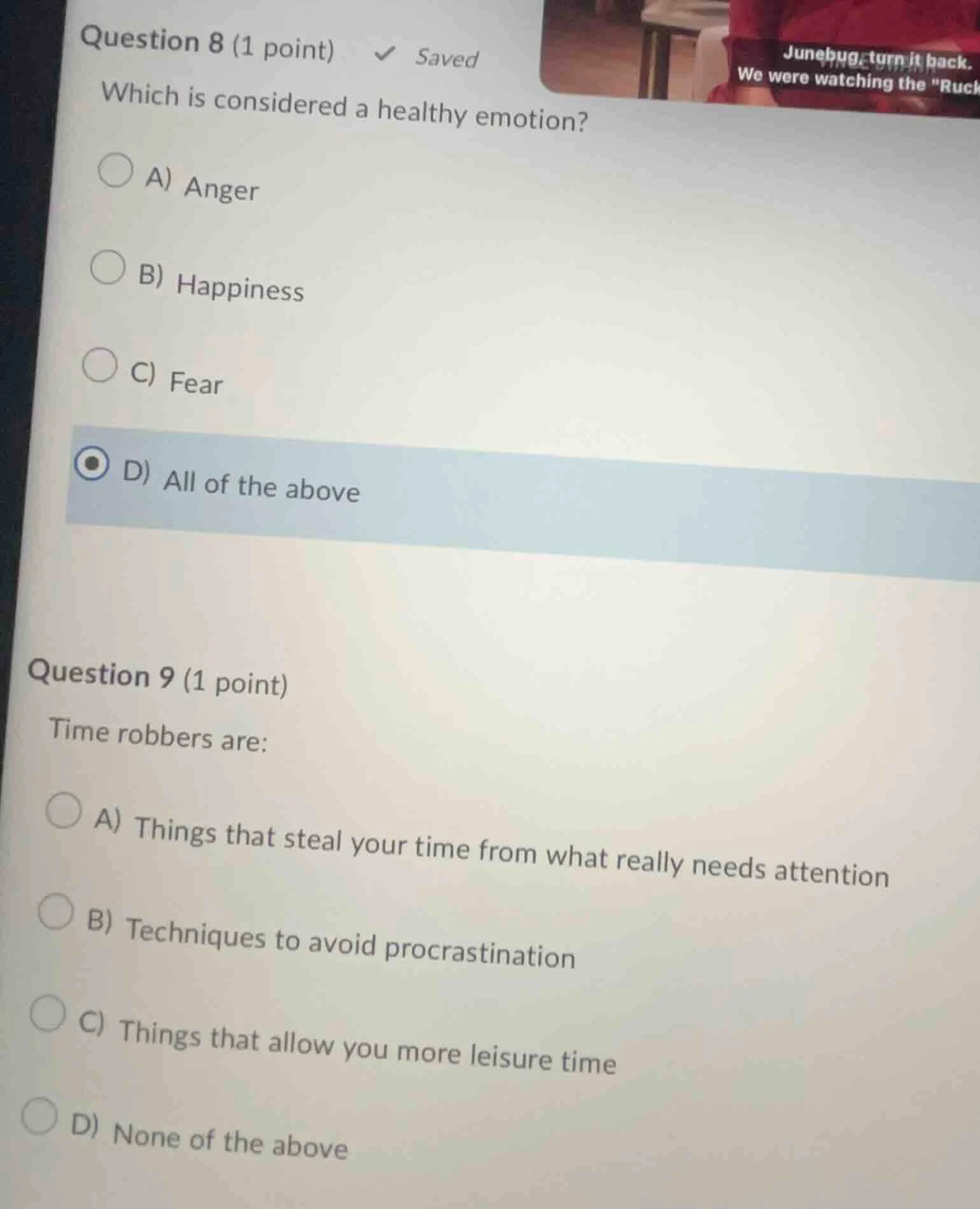 question 8 (1 point) saved which is considered a healthy emotion? a) an…