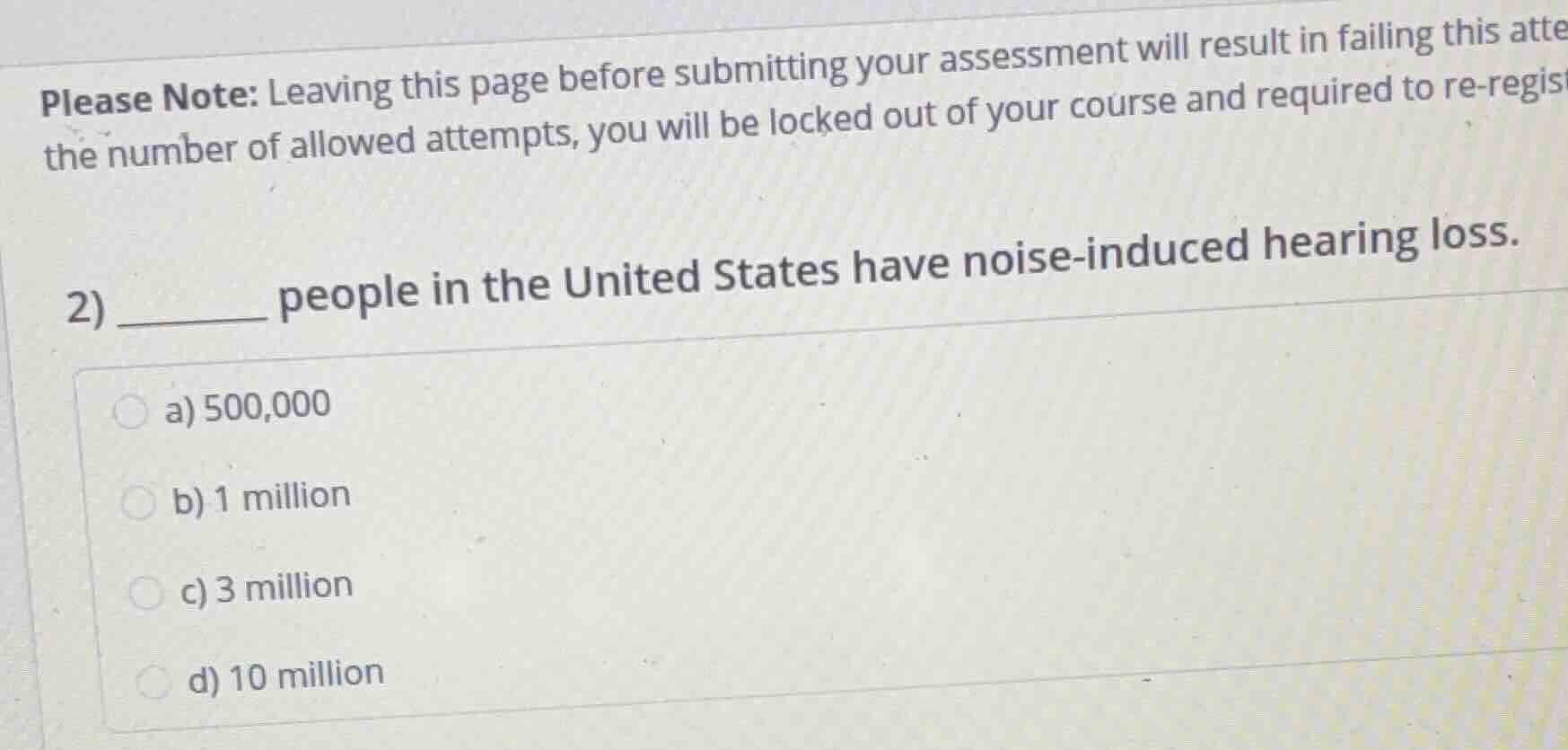 please note: leaving this page before submitting your assessment will r…
