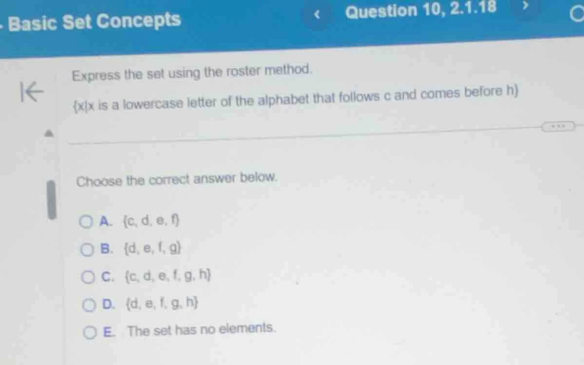 express the set using the roster method. {x|x is a lowercase letter of …