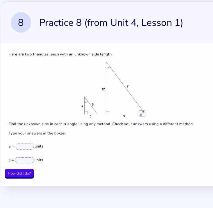 8 practice 8 (from unit 4, lesson 1) here are two triangles, each with …