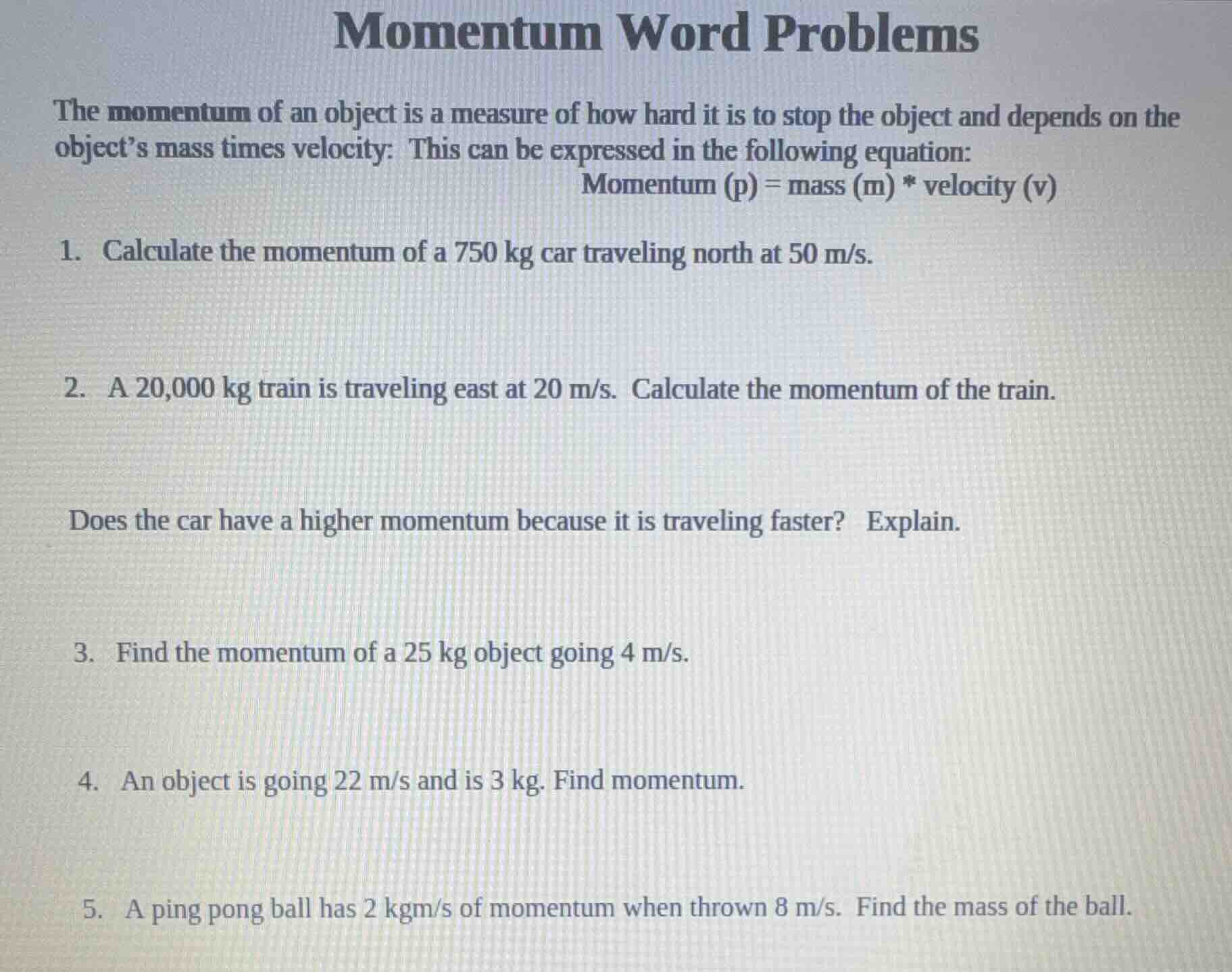 momentum word problems the momentum of an object is a measure of how ha…