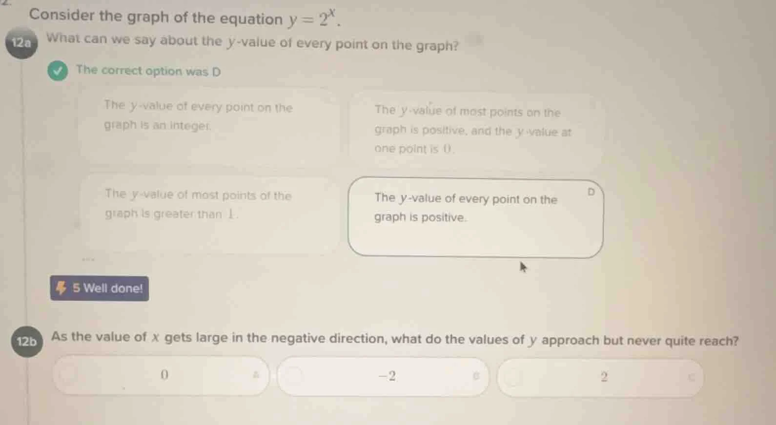 consider the graph of the equation $y = 2^x$. 12a what can we say about…
