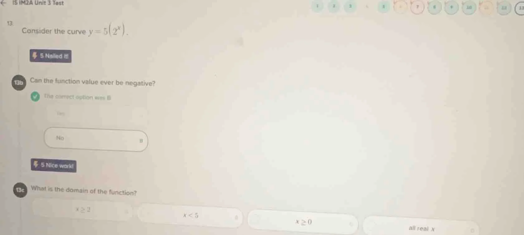 13. consider the curve $y = 5(2^x)$. 13b can the function value ever be…