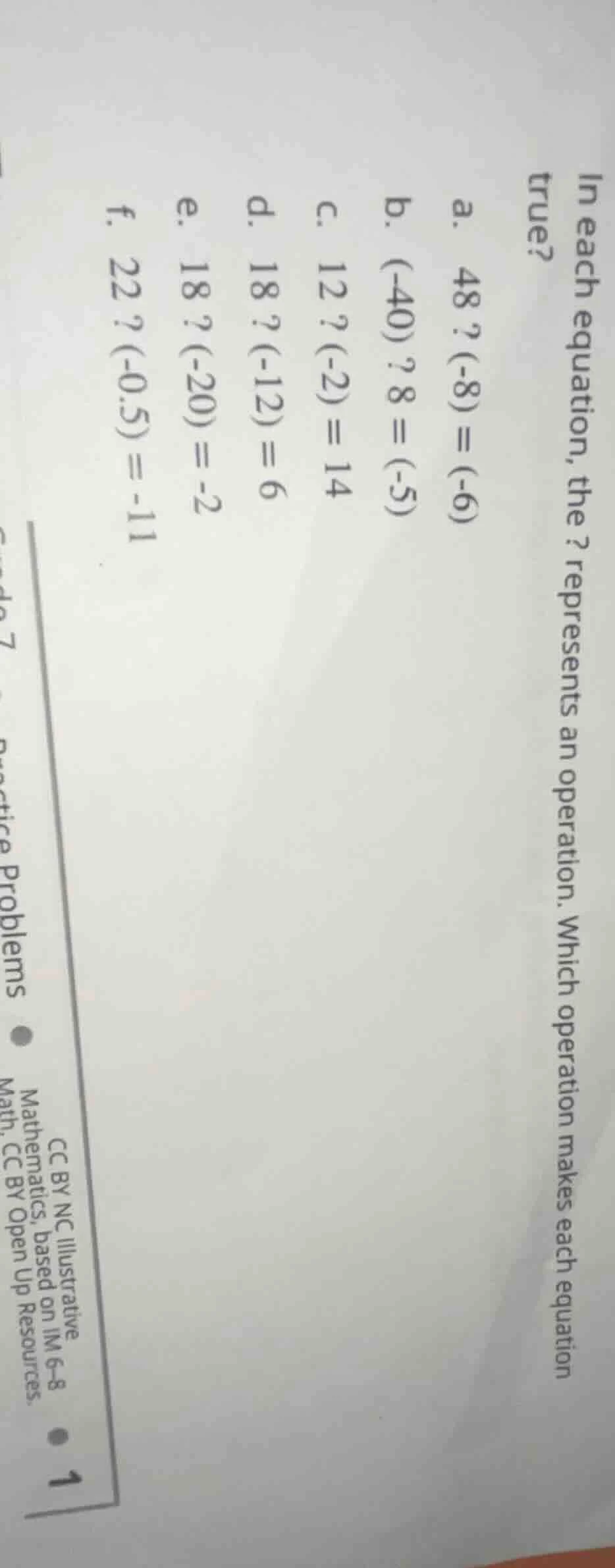 in each equation, the ? represents an operation. which operation makes …