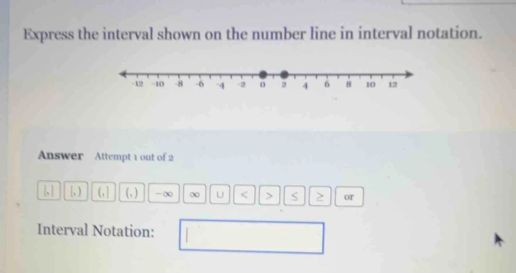 express the interval shown on the number line in interval notation. ans…