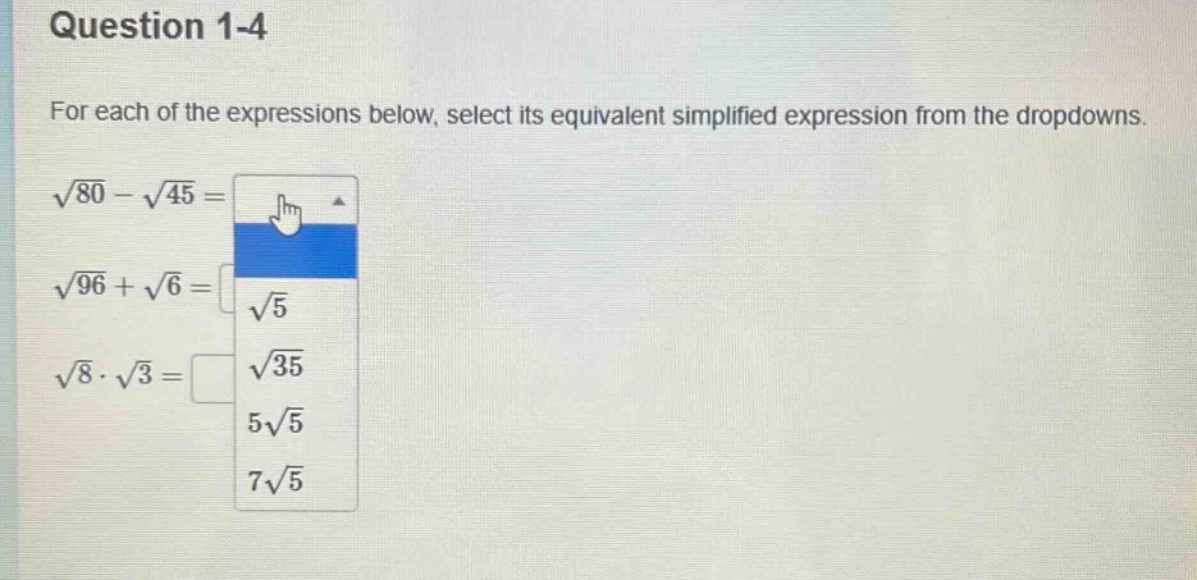 question 1-4 for each of the expressions below, select its equivalent s…
