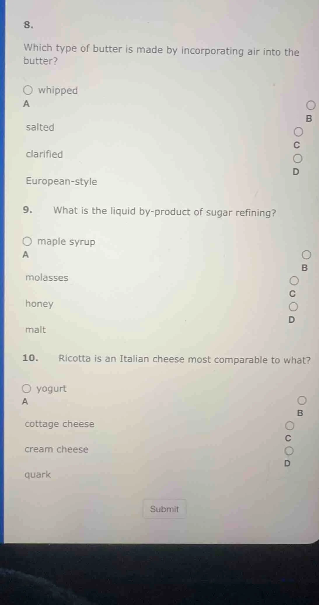 8. which type of butter is made by incorporating air into the butter? w…