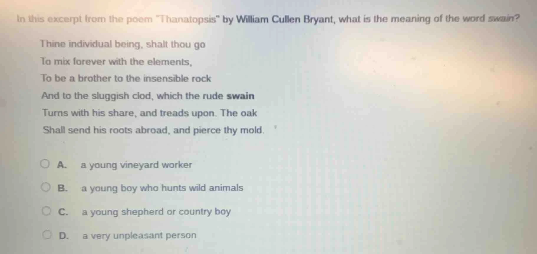 in this excerpt from the poem \thanatopsis\ by william cullen bryant, w…