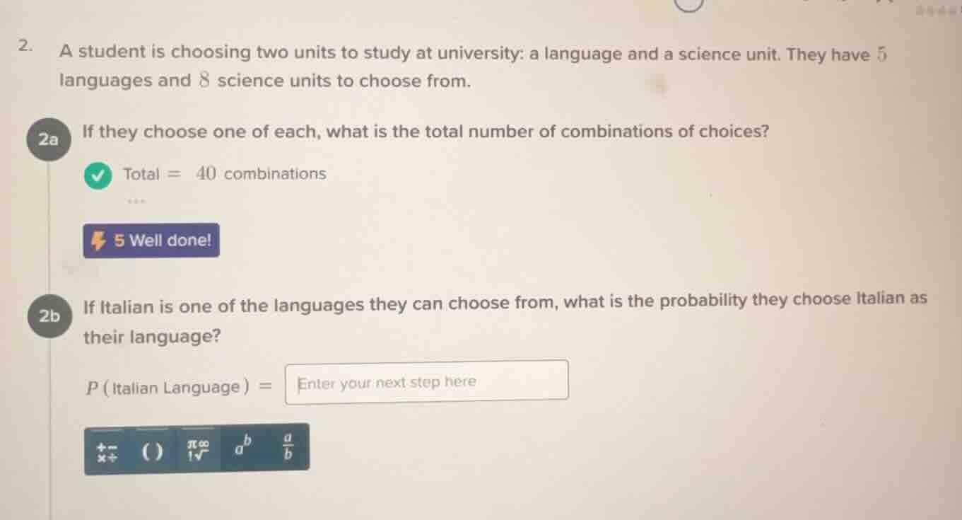 2. a student is choosing two units to study at university: a language a…