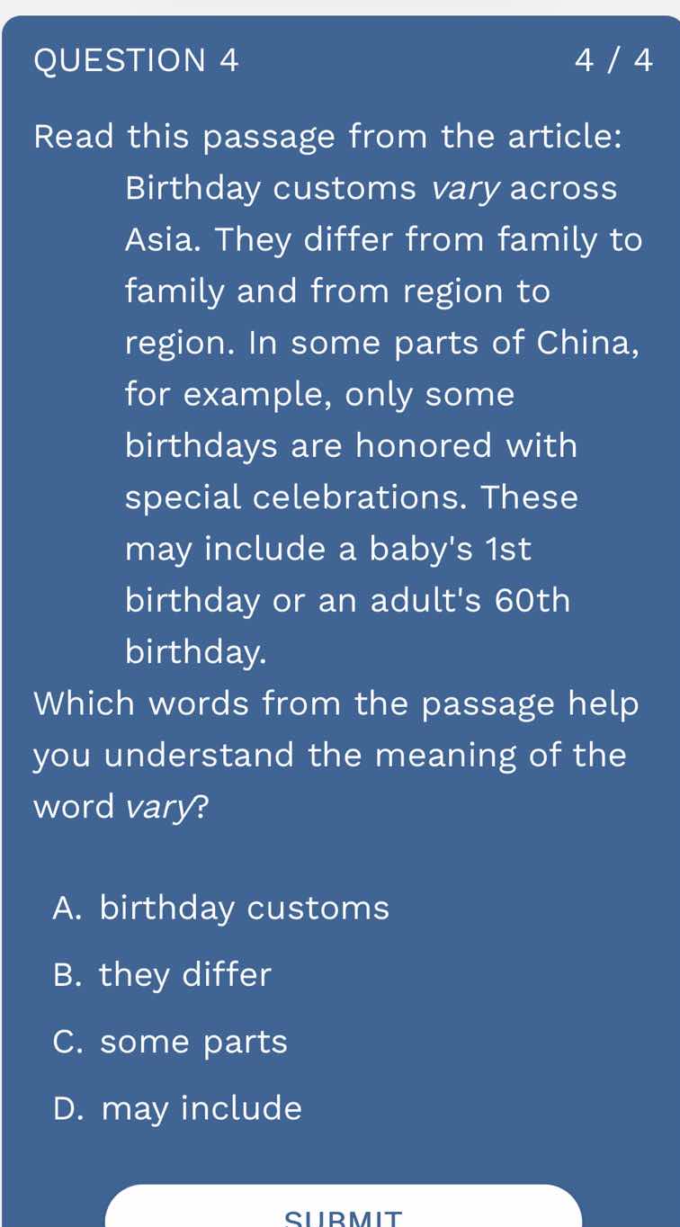 question 4 4 / 4 read this passage from the article: birthday customs v…