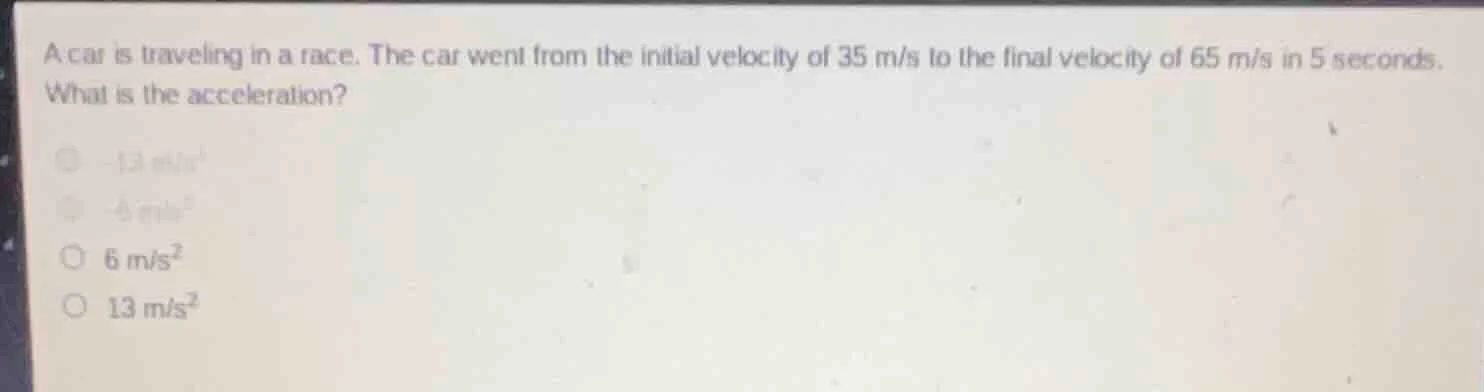 a car is traveling in a race. the car went from the initial velocity of…