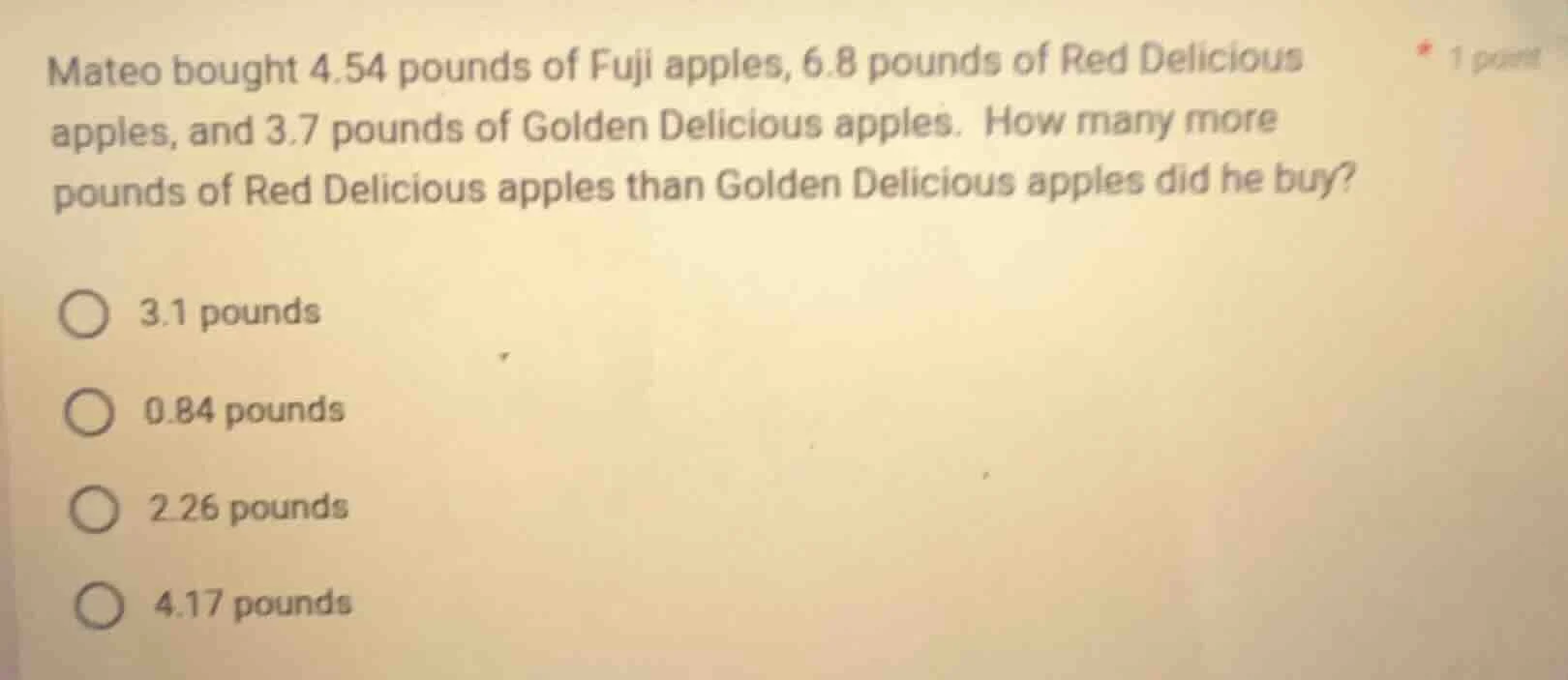 mateo bought 4.54 pounds of fuji apples, 6.8 pounds of red delicious ap…