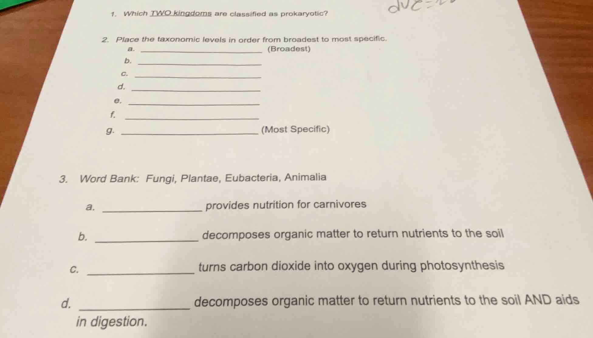 1. which two kingdoms are classified as prokaryotic? 2. place the taxon…