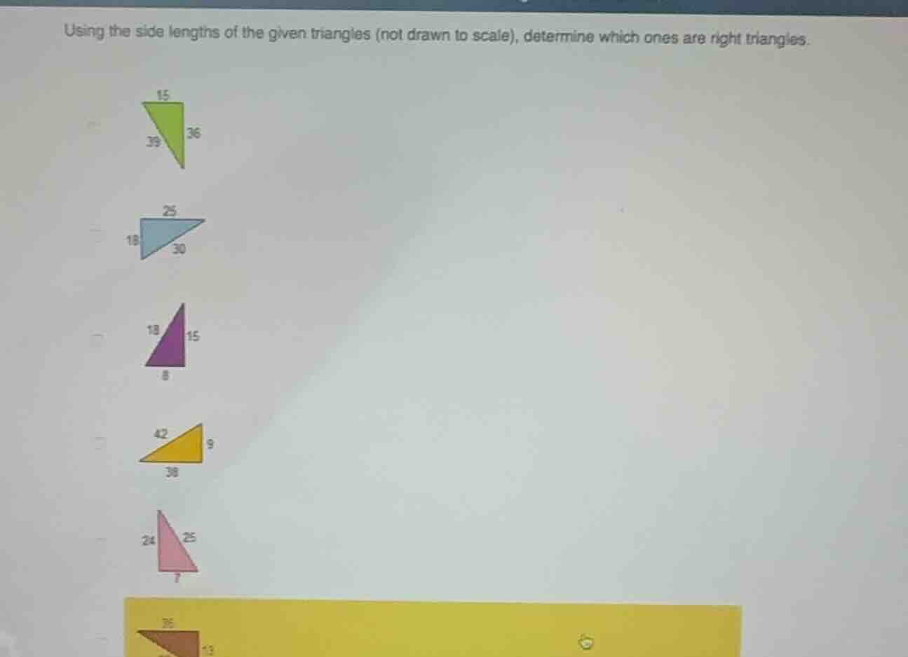 using the side lengths of the given triangles (not drawn to scale), det…