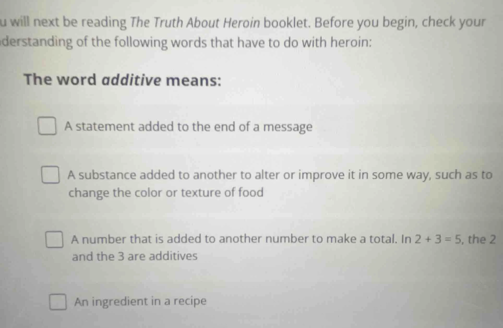 u will next be reading the truth about heroin booklet. before you begin…