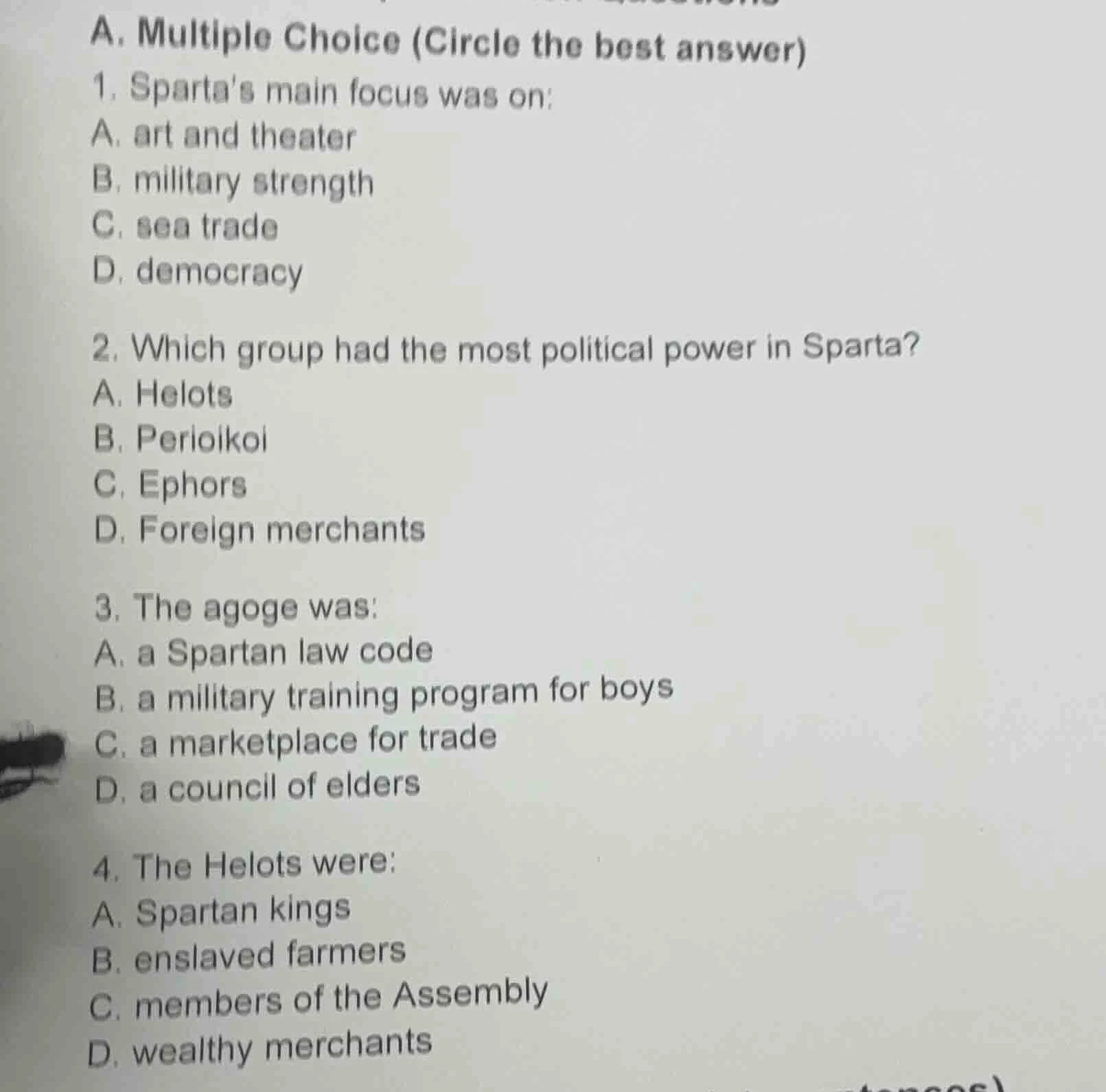 a. multiple choice (circle the best answer) 1. spartas main focus was o…
