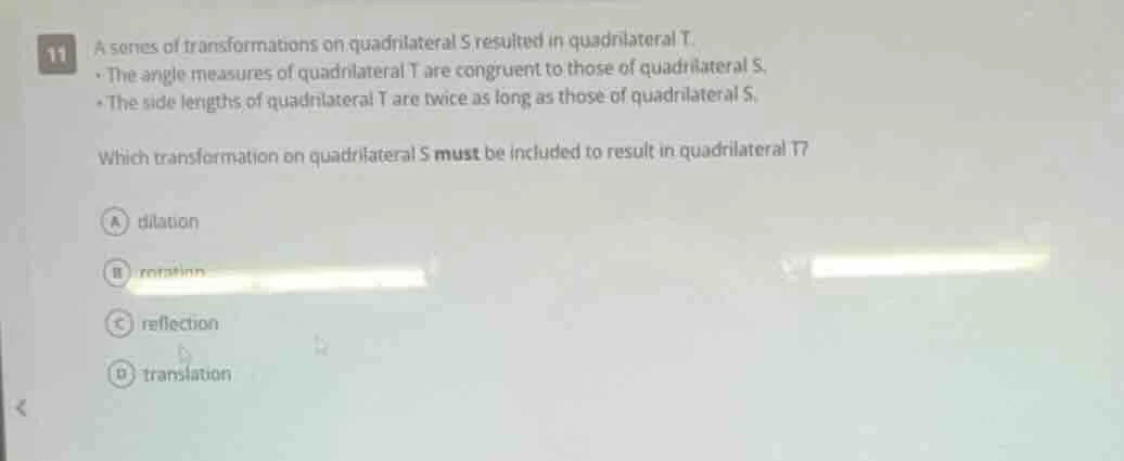 11 a series of transformations on quadrilateral s resulted in quadrilat…