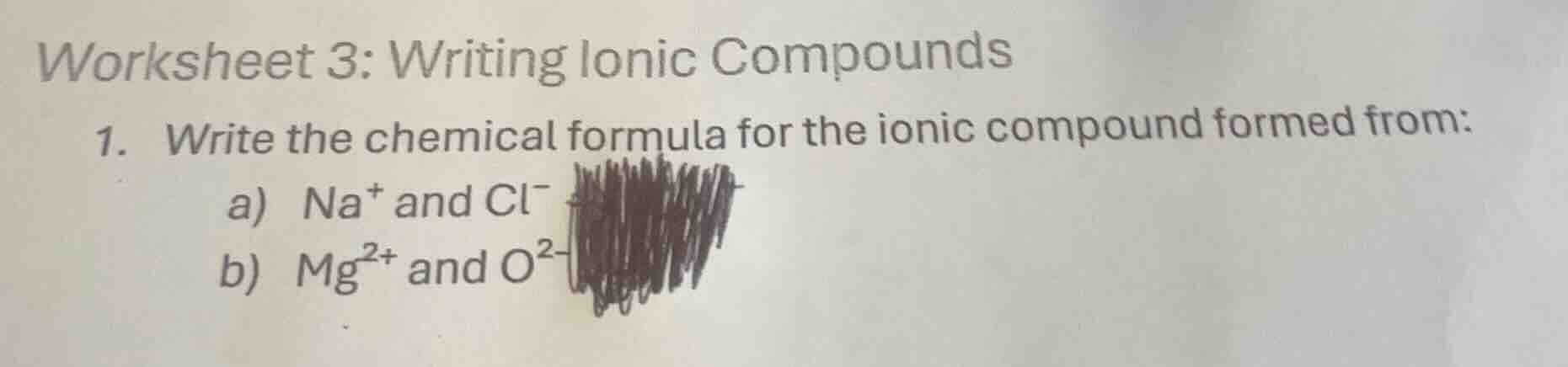 worksheet 3: writing ionic compounds 1. write the chemical formula for …